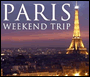WIN A WEEKEND TRIP TO PARIS!